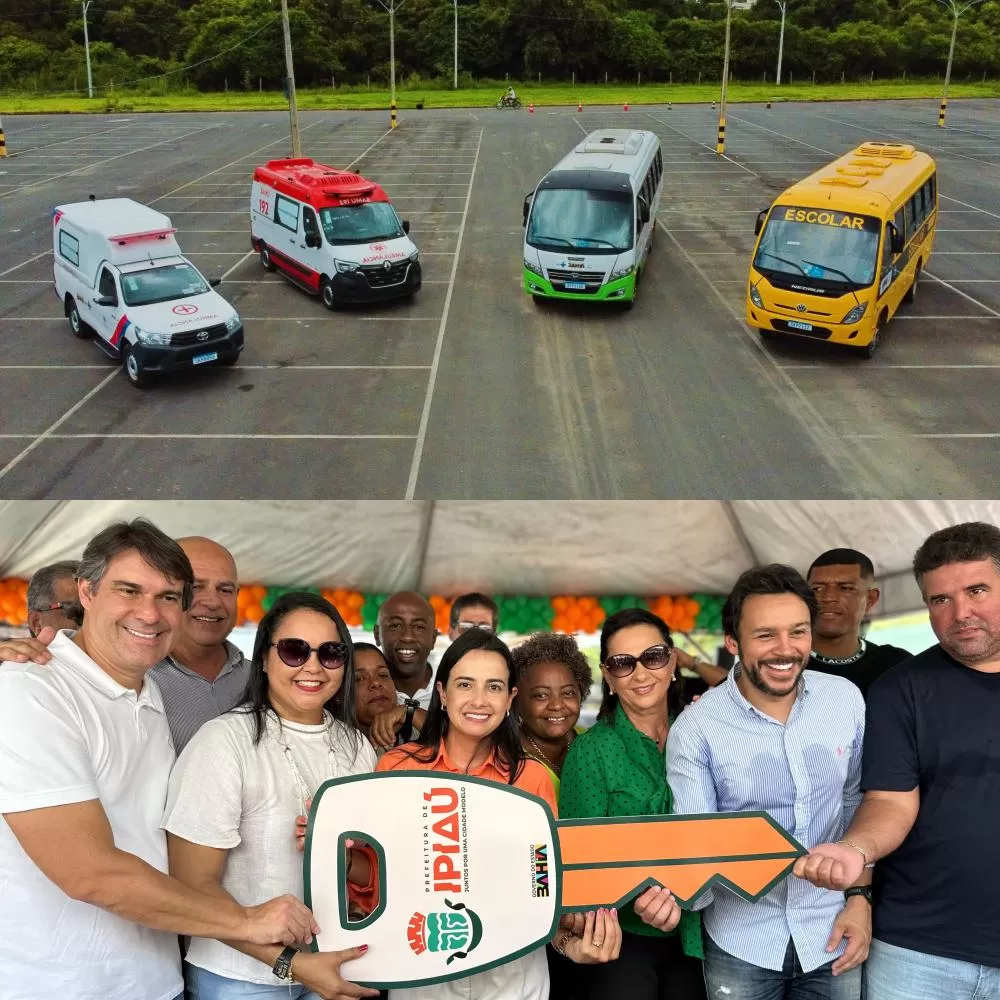 Ipiaú avança! Entrega de novos veículos reforça serviços de Saúde e Educação