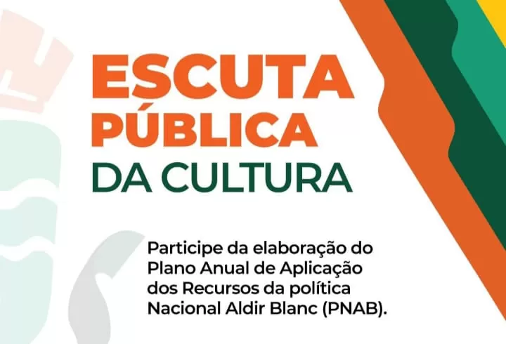 SECULT mobiliza classe artística para Escuta Publica destinada à elaboração do PAAR/PNAB 