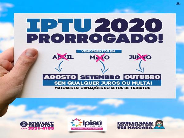 Prefeitura de Ipiaú prorroga prazos de pagamento do IPTU
