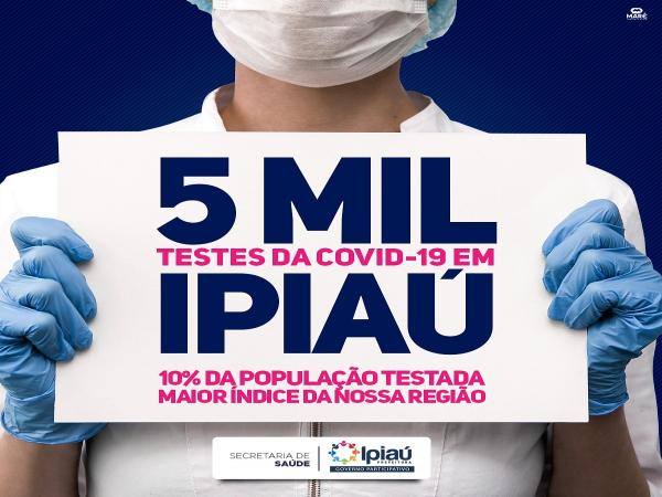 Ipiaú já testou mais de 10% da população, no total foram aplicados 5 mil testes 