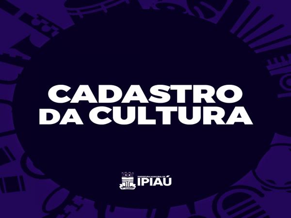 Diretoria de Cultura reabre cadastro